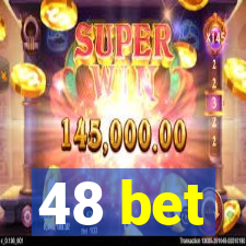 48 bet